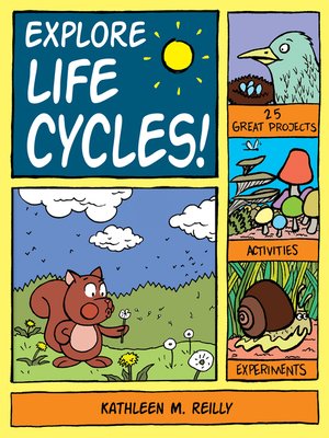 cover image of Explore Life Cycles!